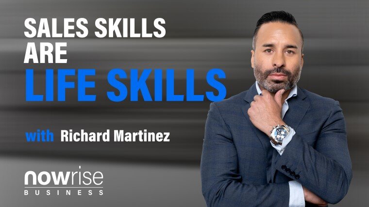 Sales Skills are Life Skills