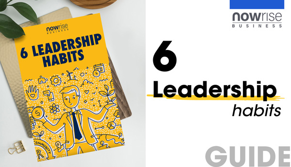 Guide: 6 Leadership habits